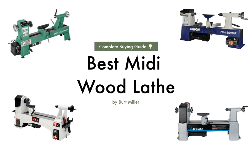 Best Midi Lathes for Woodturners